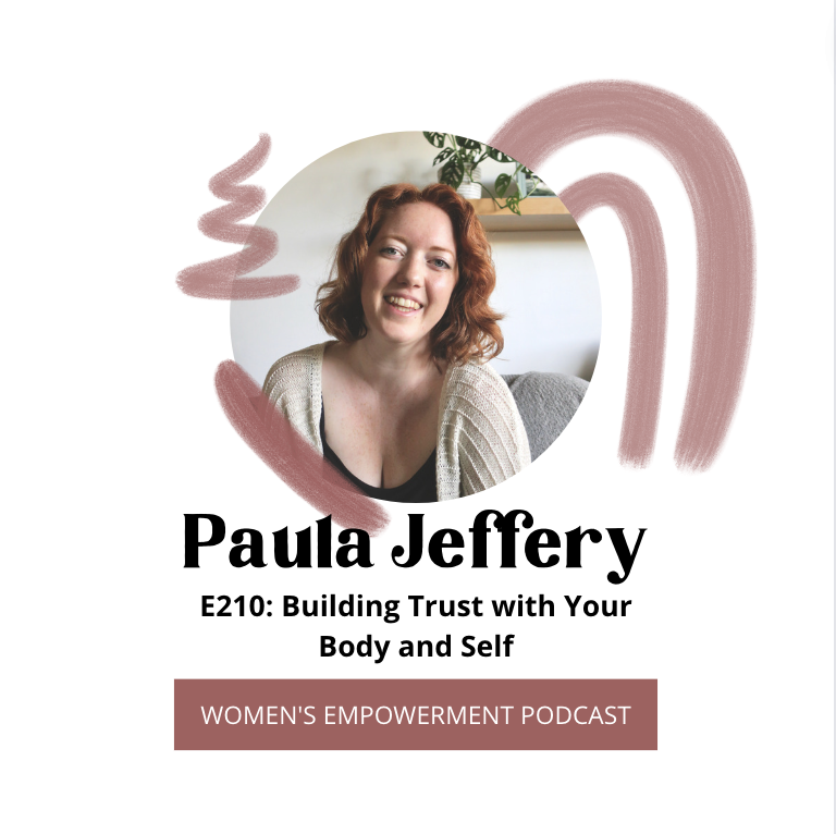 E210: Building Trust with Your Body and Self