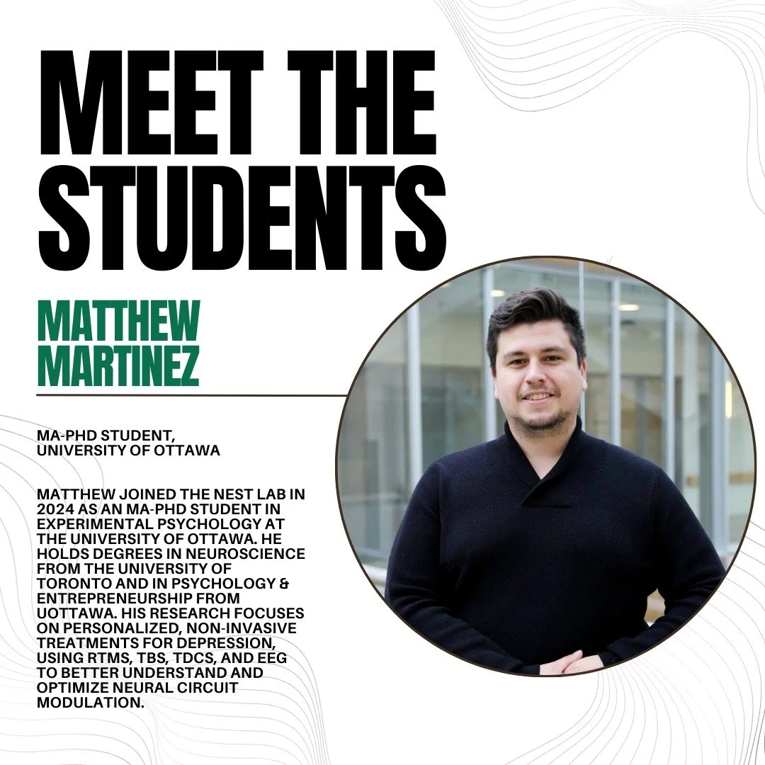 ✨ Meet the Students: Matthew✨

Matthew joined the NEST Lab as an MA-PhD student in experimental psychology in 2024 via the University of Ottawa. He holds degrees in Neuroscience from the University of Toronto and Psychology &amp; Entrepreneurship fro
