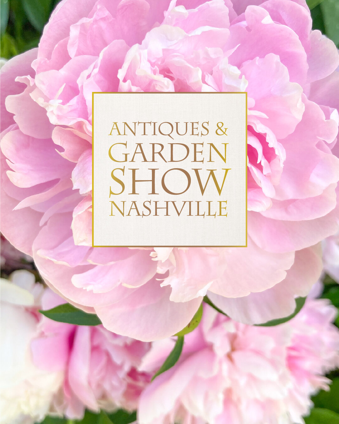 Peony's Envy is so happy to be able to return to the Antiques &amp; Garden Show Nashville and we hope you will join us! This show is worth a road trip - stunning antiques, beautiful gardens, glorious parties, fabulous speakers. January 12-14. Find Pe