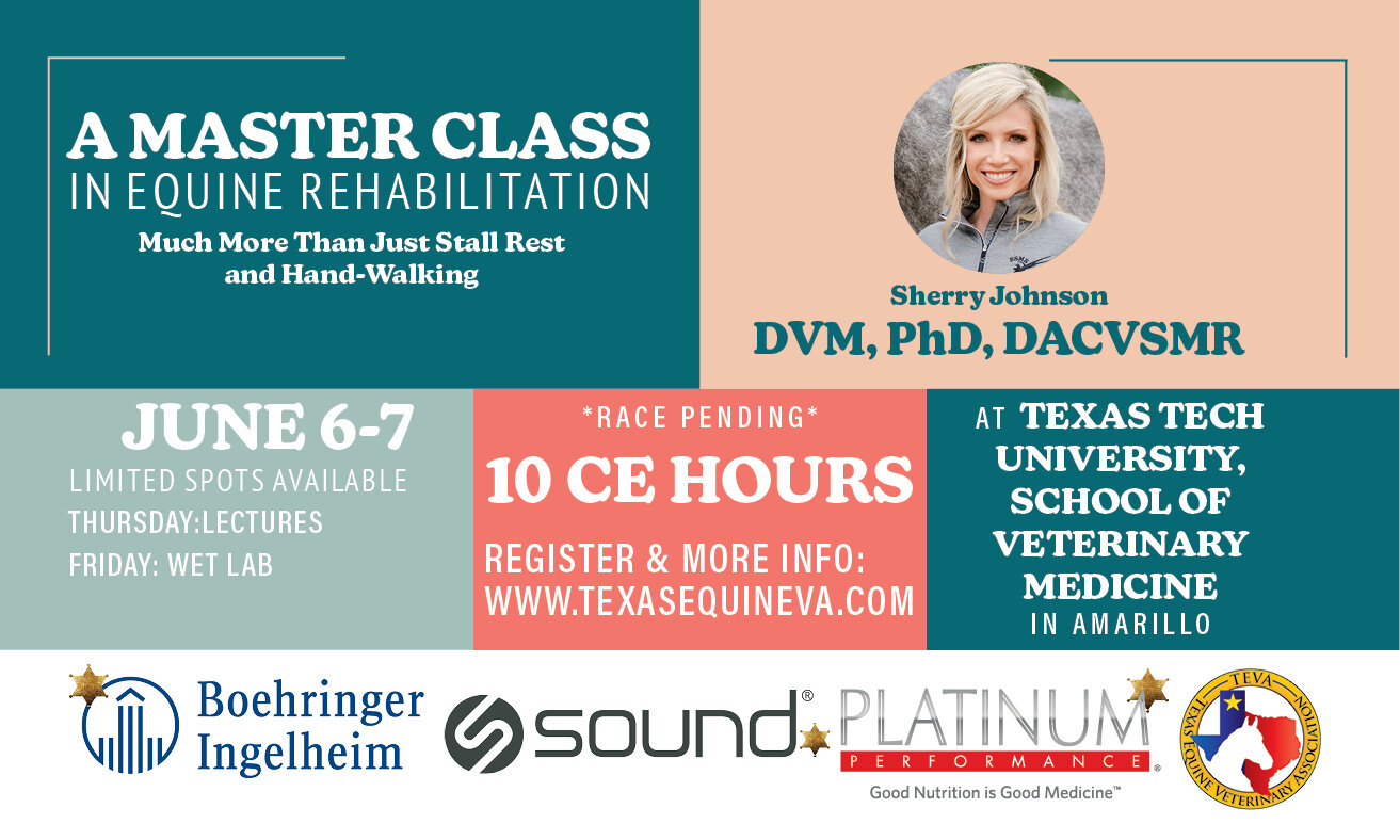 Registration for the Master Class in Equine Rehabilitation is NOW OPEN! 
June 6-7 in Amarillo, Texas. 
Limited spots available so register now. 
Hotel block expires 5/15/2024. 
Need to have an active TEVA Membership to be able to register. 
Here's th