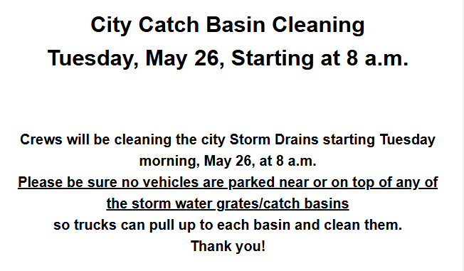 Catch Basin Cleaning Tuesday, May 26 Starting at 8 a.m.