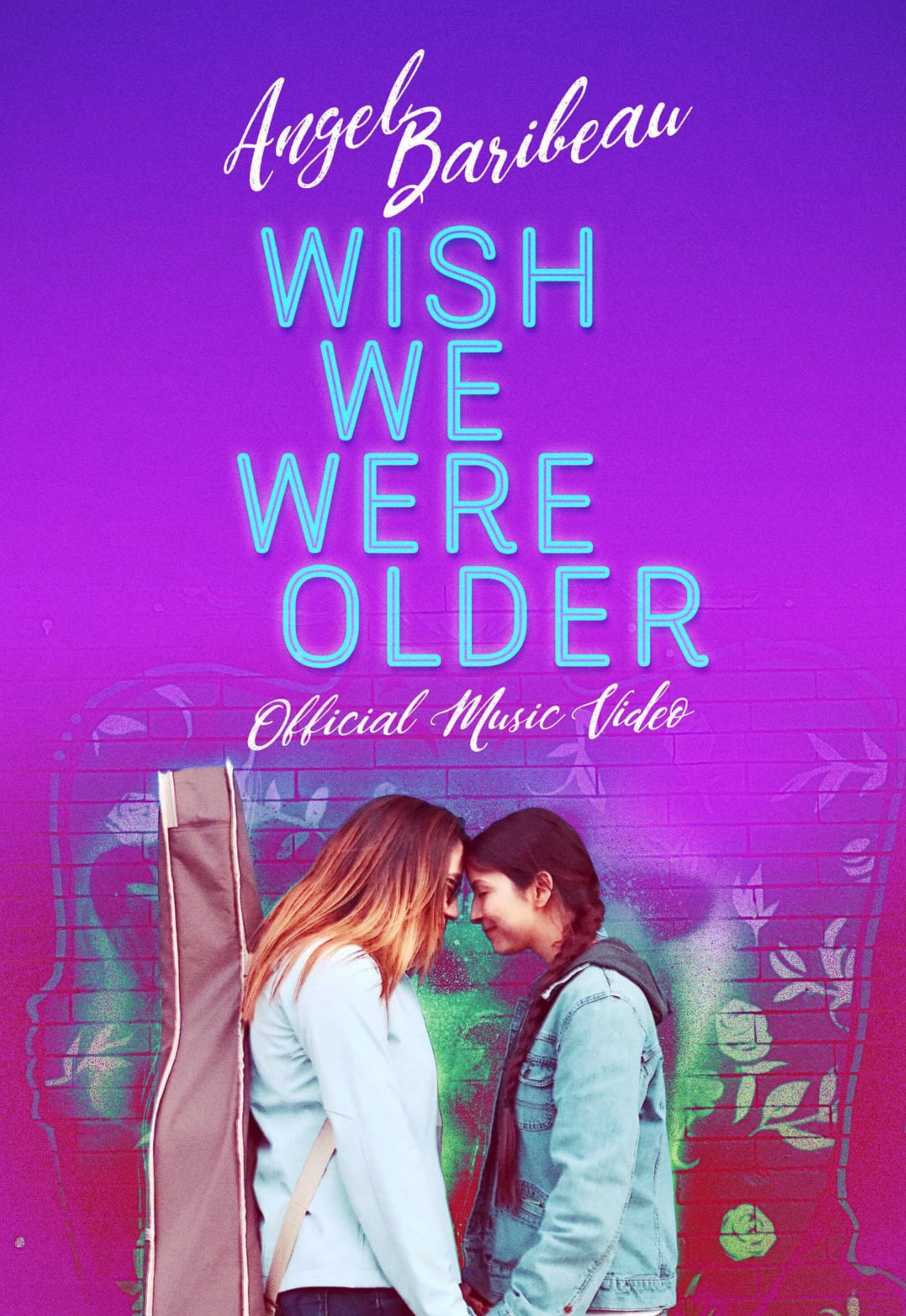 Wish We Were Older Poster.jpg