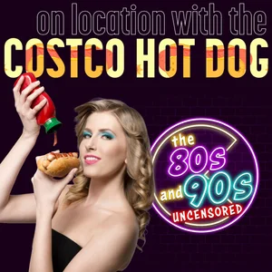 On Location With The Costco Hot Dog — The 80s and 90s
