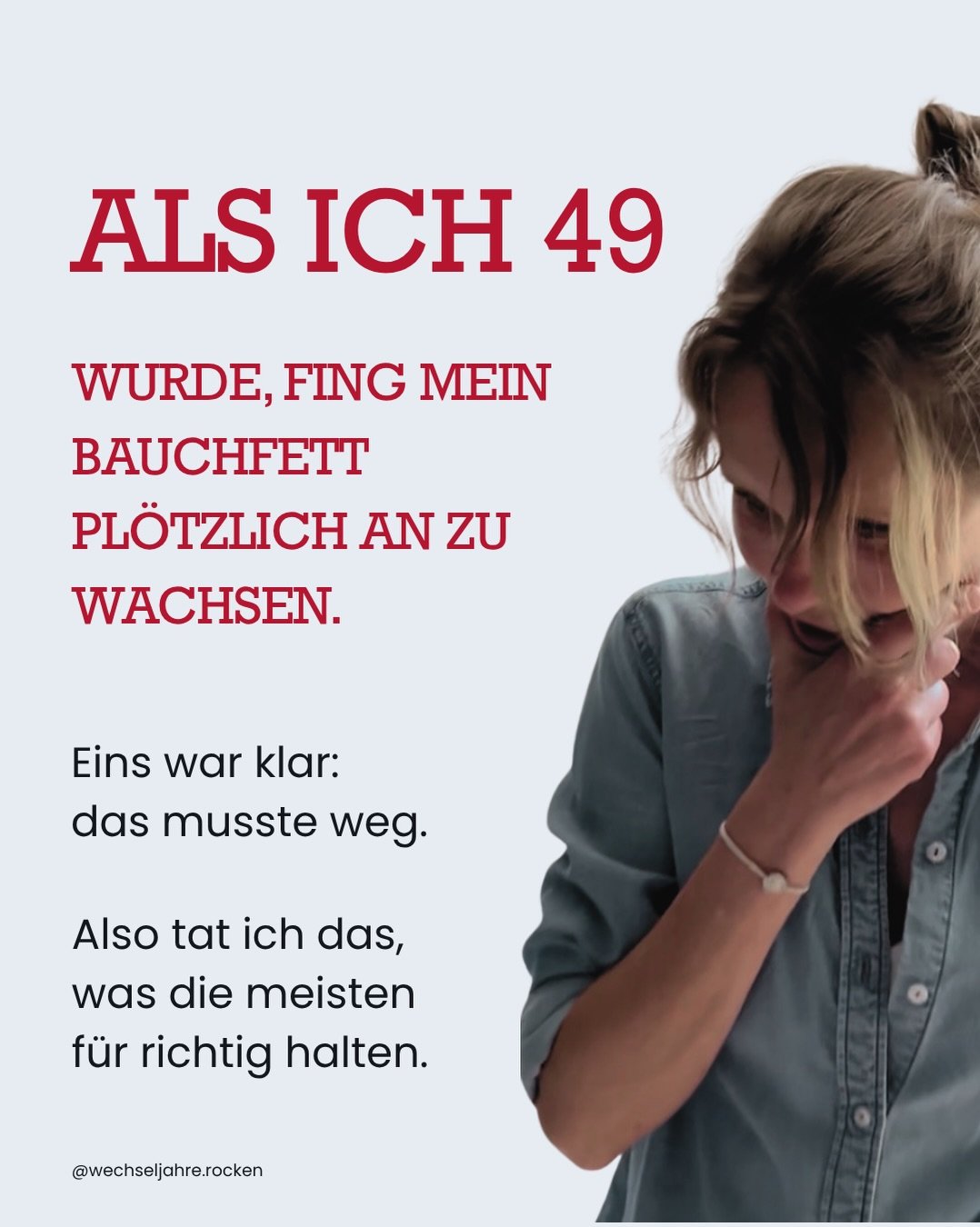🔴 Mit 49 dachte ich: &bdquo;Weniger essen l&ouml;st das Problem schon.&ldquo; 
Ich WOLLTE nicht auseinandergehen und auch keinen dicken Bauch.   5x die Woche Cardio und weniger essen hat &uuml;berhaupt nicht funktioniert.
Gef&uuml;hlt hat mir mein K