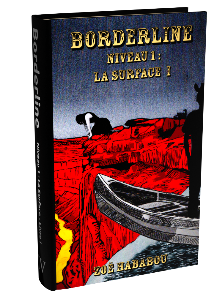Borderline, tome 4 livre I
