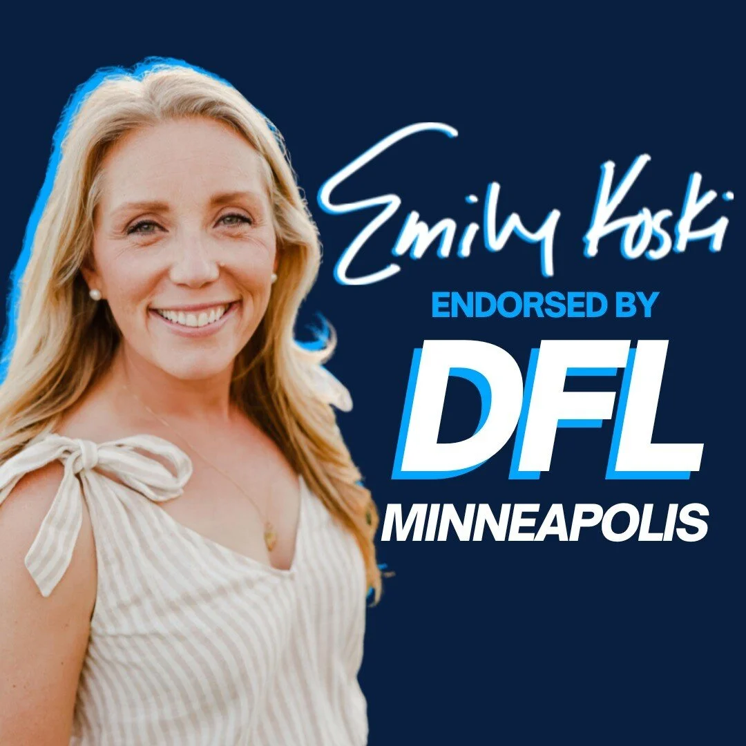 Emily Koski for Minneapolis City Council Ward 11