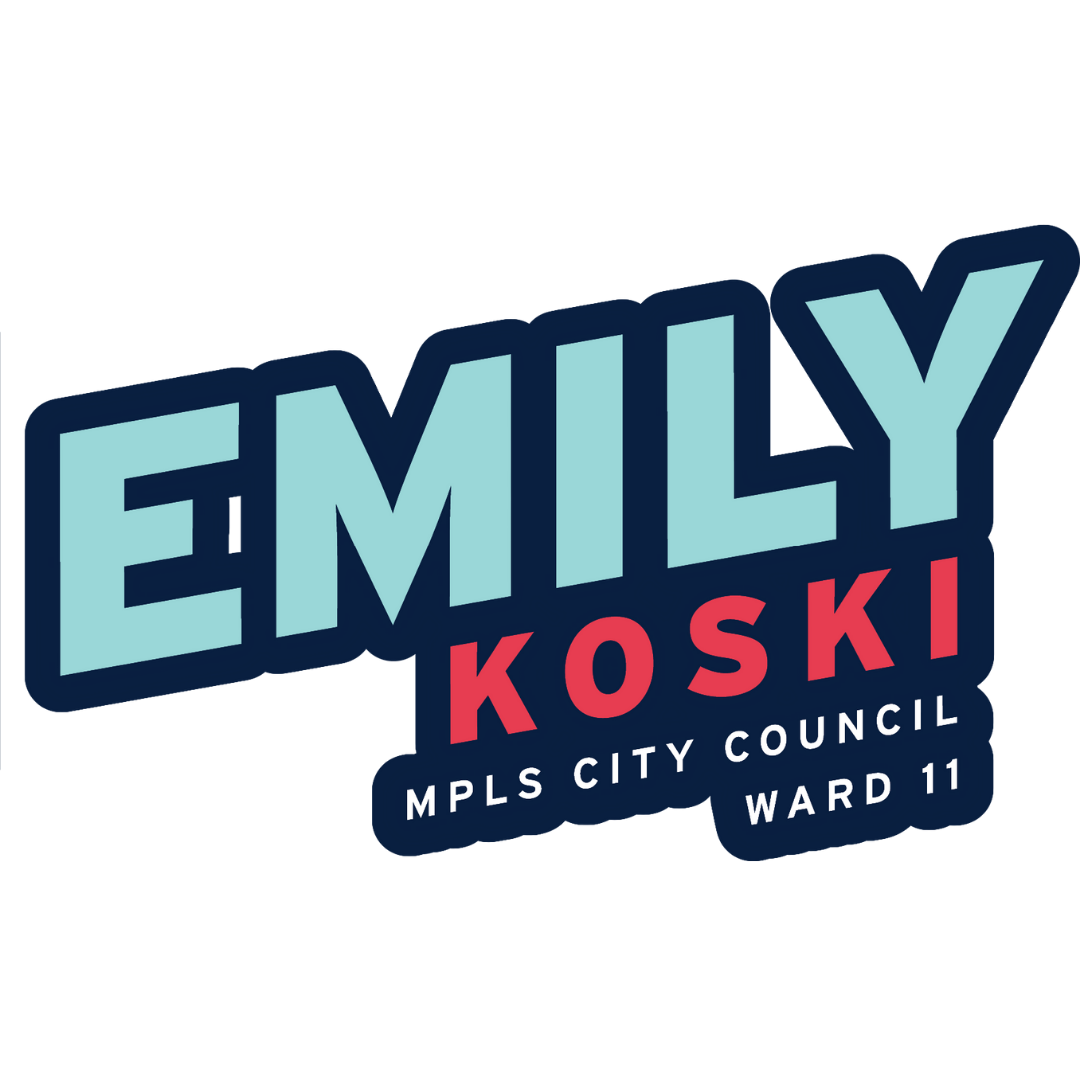 Emily Koski for Minneapolis City Council Ward 11