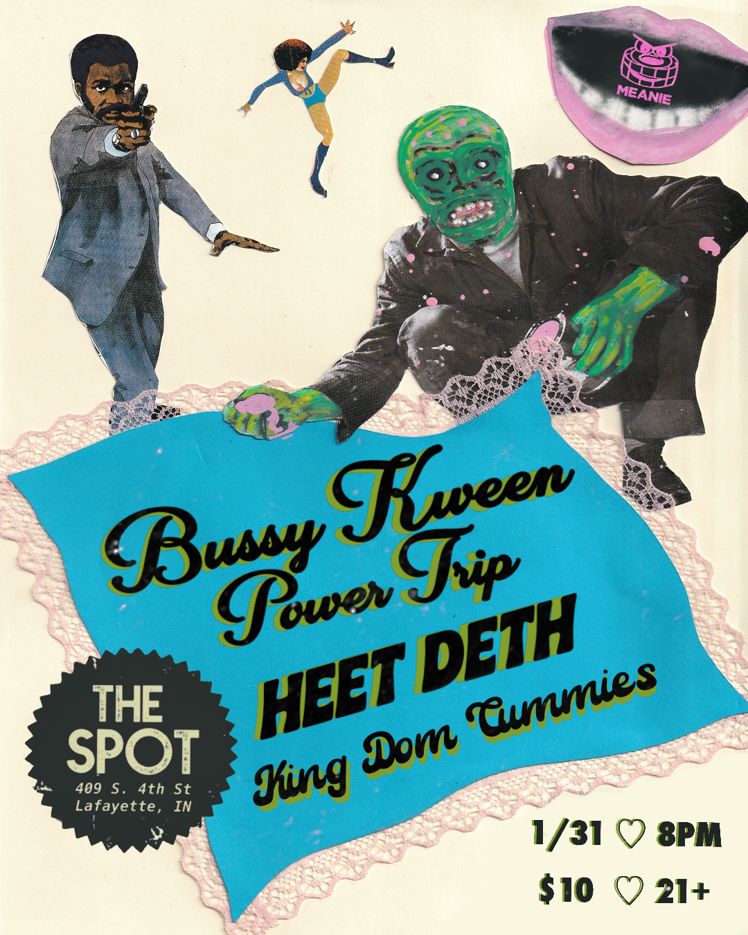 Bussy Kween Power Trip / Heet Deth / King Dom Cummies