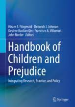 Cover of the book titled 'Handbook of Children and Prejudice' by Miriam F. Fitzgerald and Deborah J. Johnson, published by Springer.