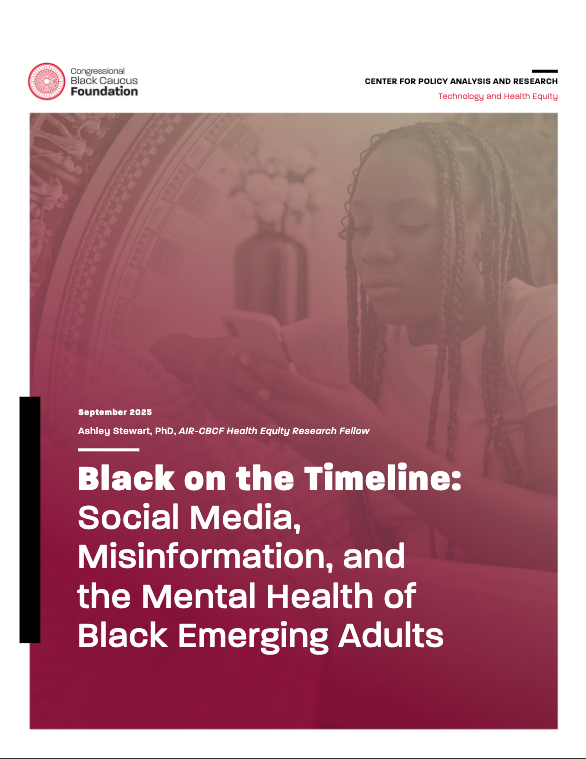 Document titled 'Black on the Timeline: Social Media, Misinformation, and the Mental Health of Black Emerging Adults' by Ashley Stewart, PhD, from September 2025, published by the Congressional Black Caucus Foundation, Center for Policy Analysis and Research. Features a background photo of a young woman with braided hair, looking at her phone.