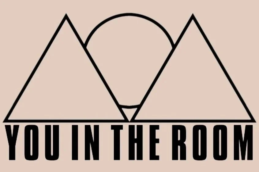 You In the Room