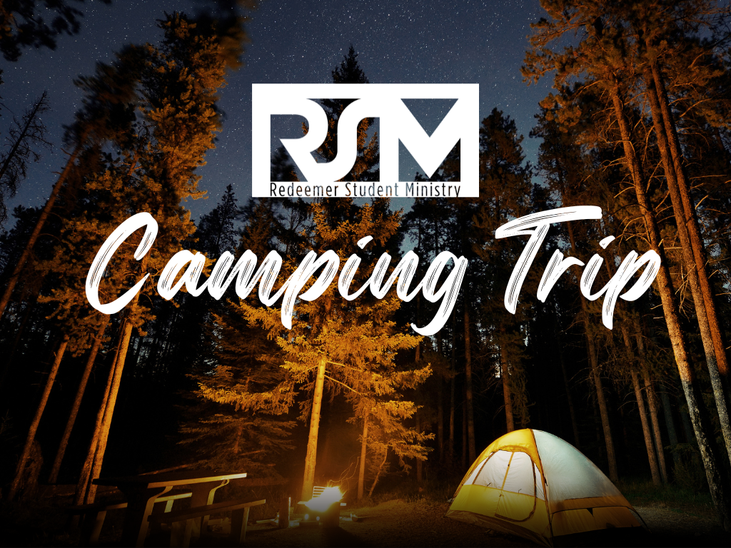 RSM Camping Trip