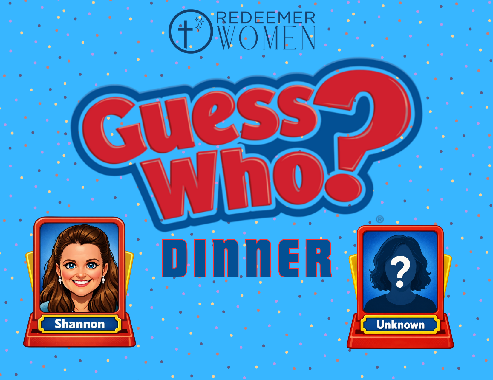 Redeemer Women Guess Who? Dinner