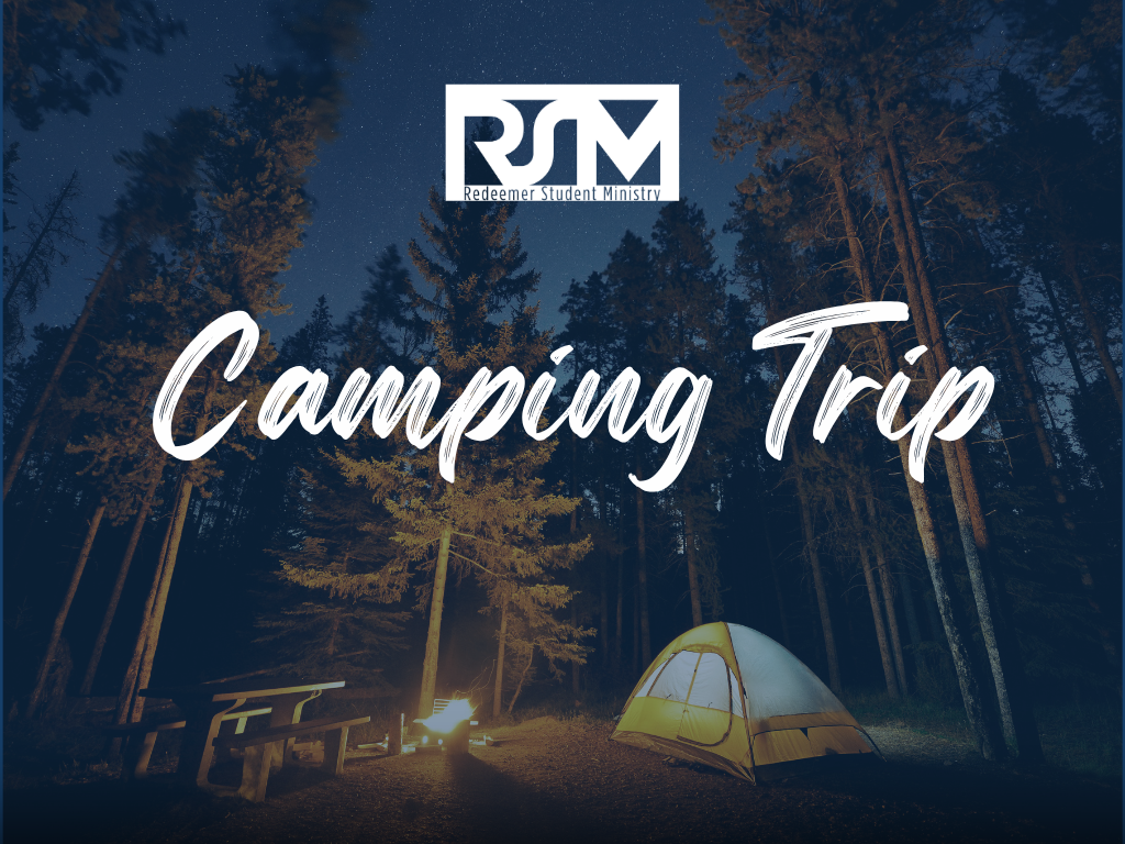 RSM Camping Trip