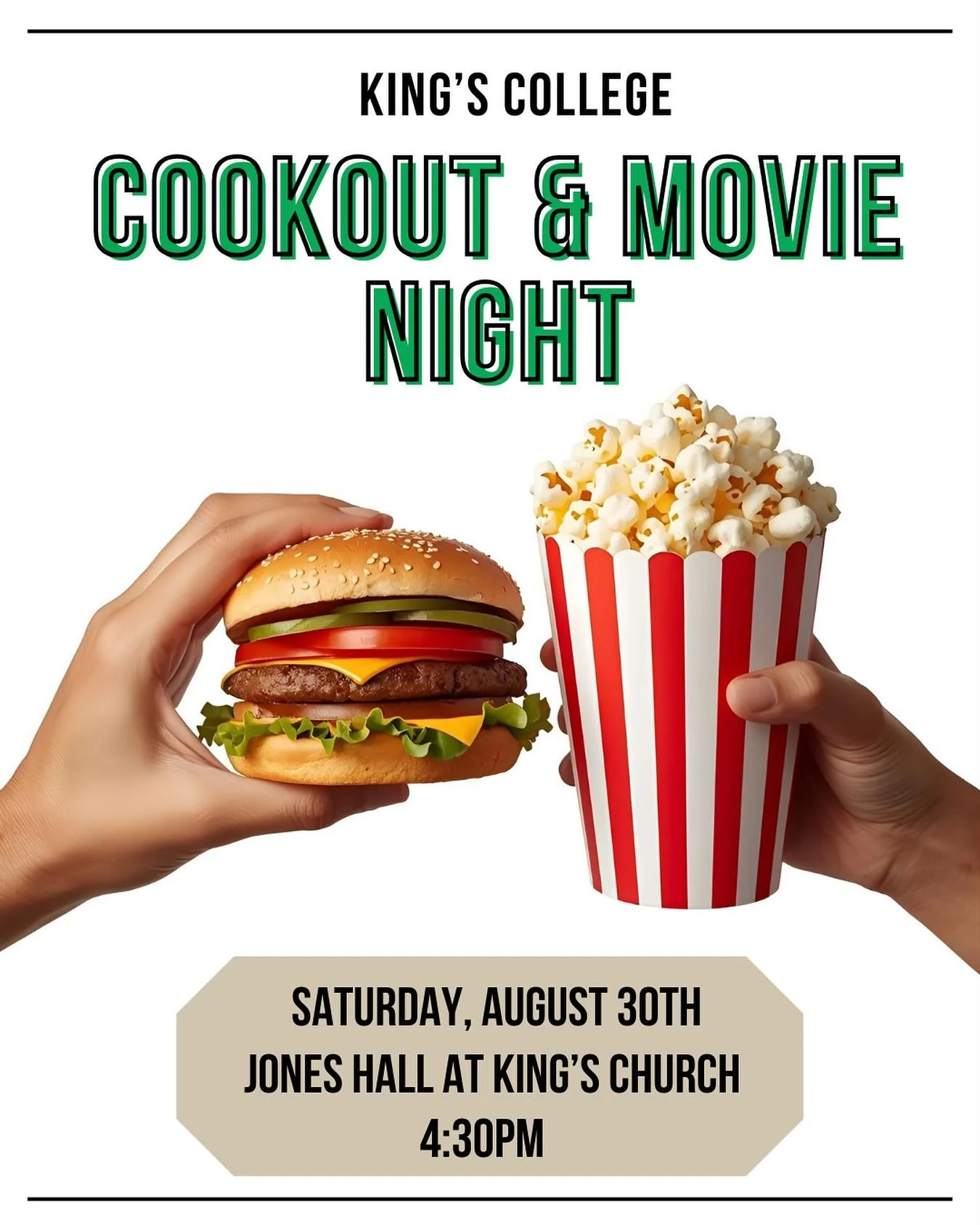 Join us Saturday, August 30th, at Jones Hall (the building behind King&rsquo;s Church) for the perfect combo of burgers, fellowship, and cinematic gold. Hope to see you there! DM us if you need a ride!