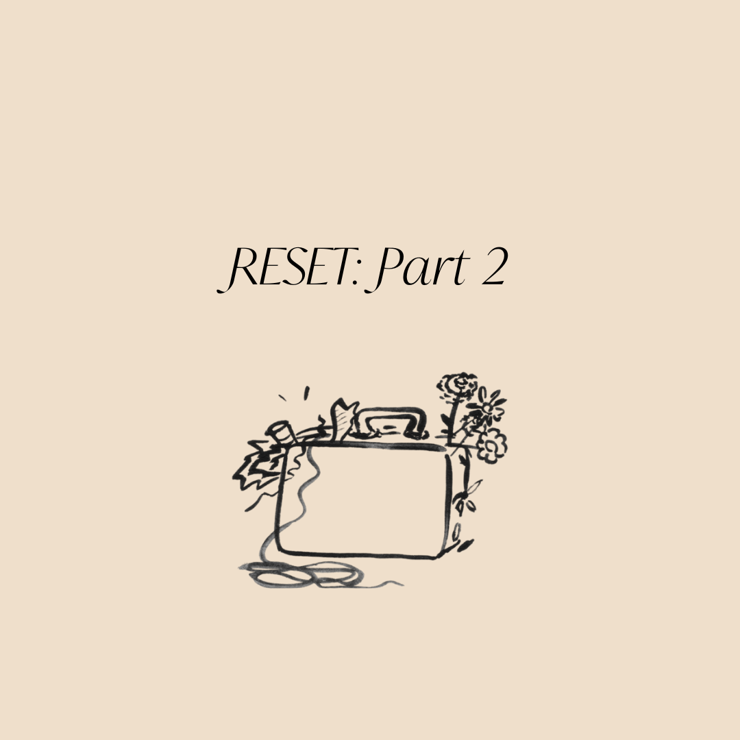 Reset Part 2