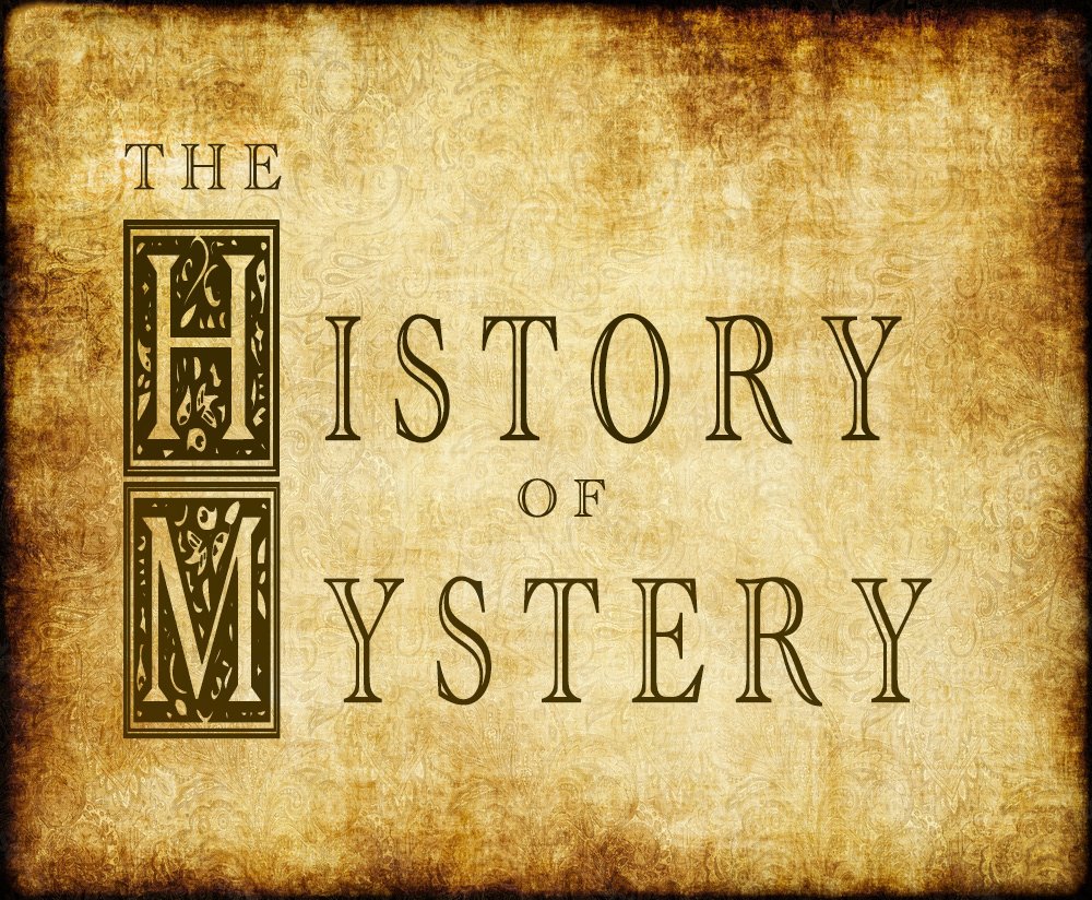 The History of Mystery — The Mystery Café