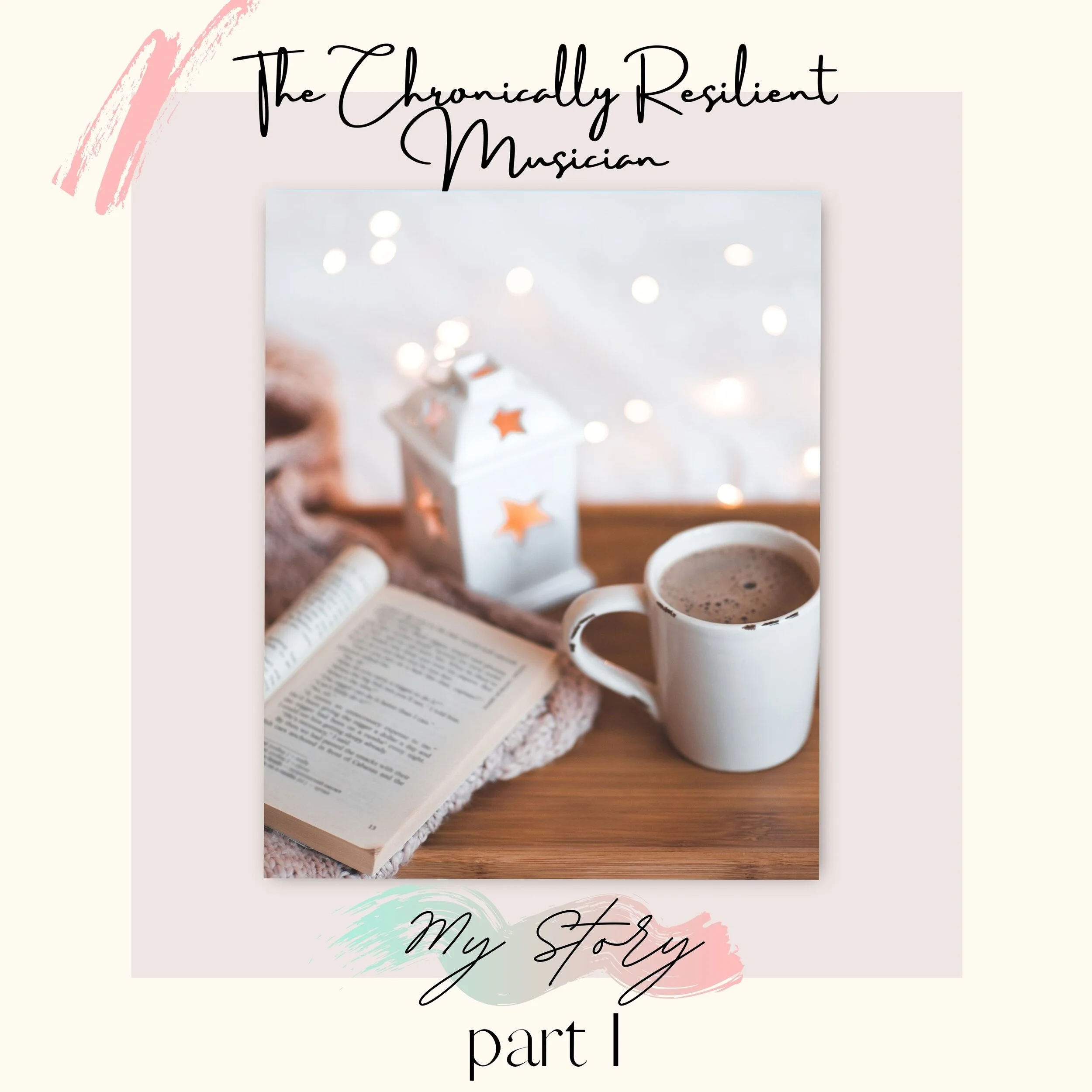 My Story - part I