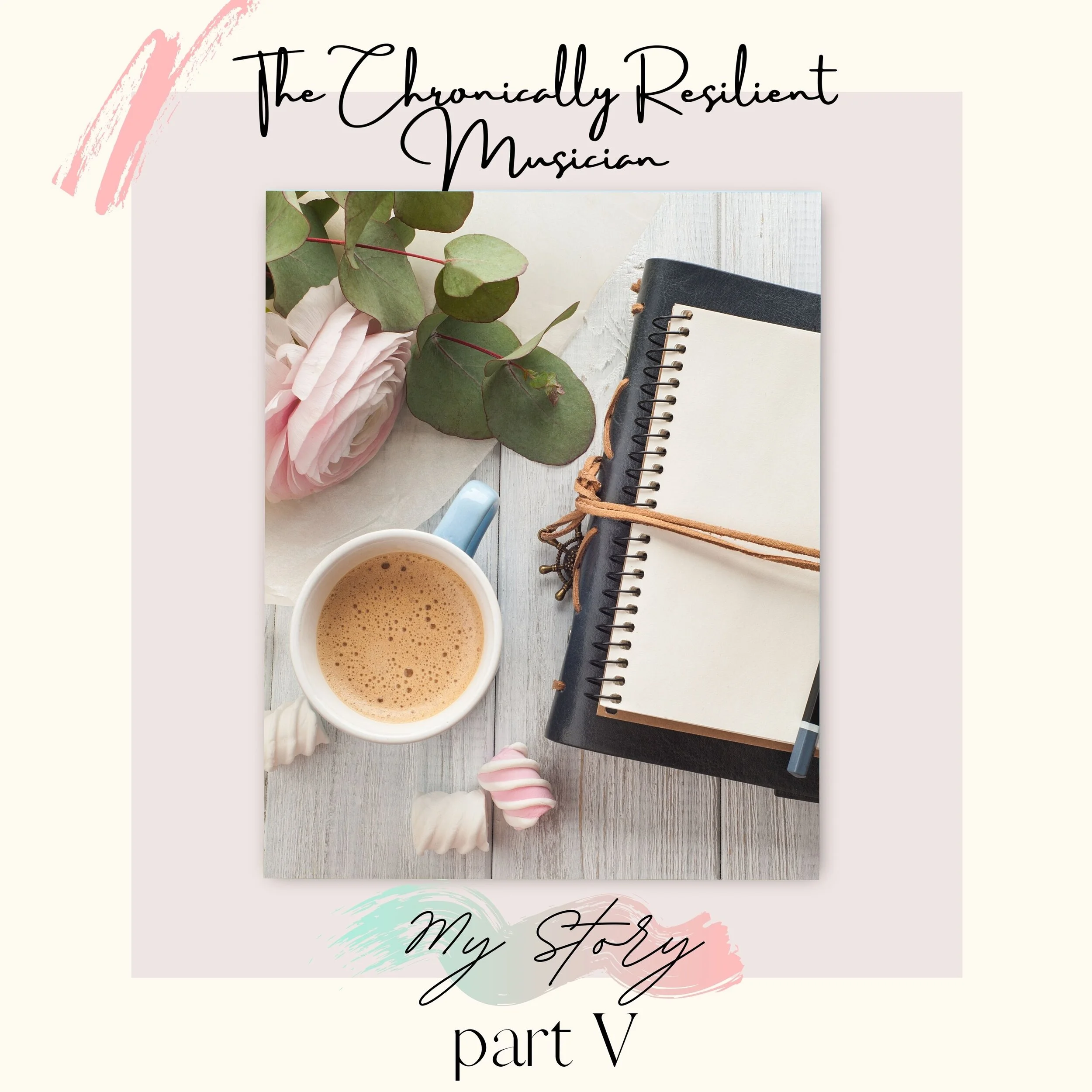 My Story - part V