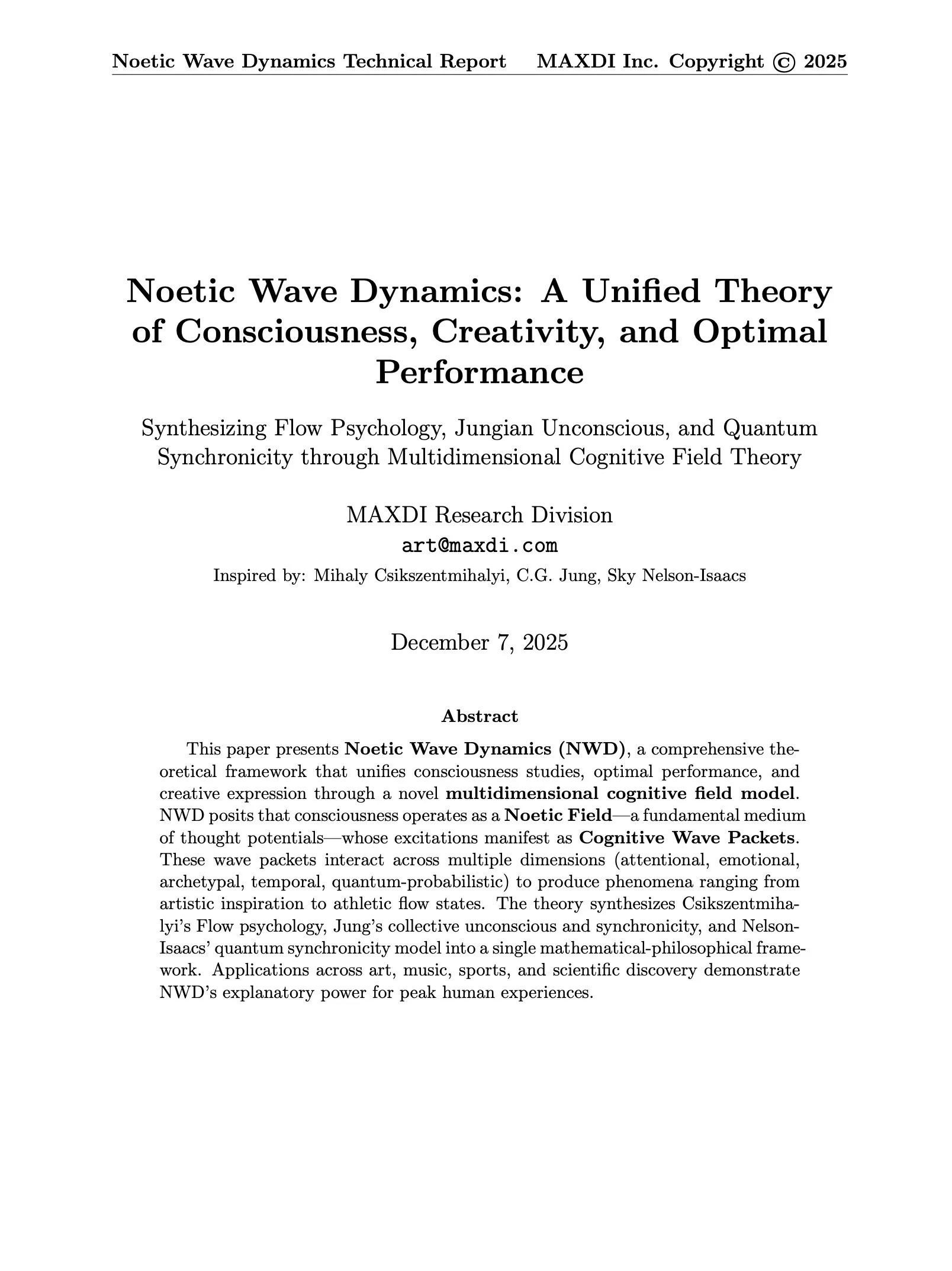 Noetic Wave Dynamics: A Unified Theoryof Consciousness, Creativity, and OptimalPerformance