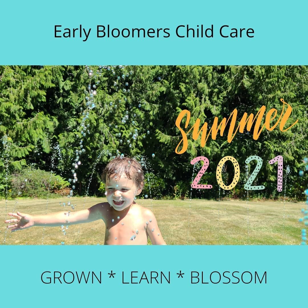Summer has arrived, what are your fun plans ?! #earlybloomers #earlybloomerscc #summervibes #summer2021 #childcare #daycare #pnw #marysville #stanwood #WA