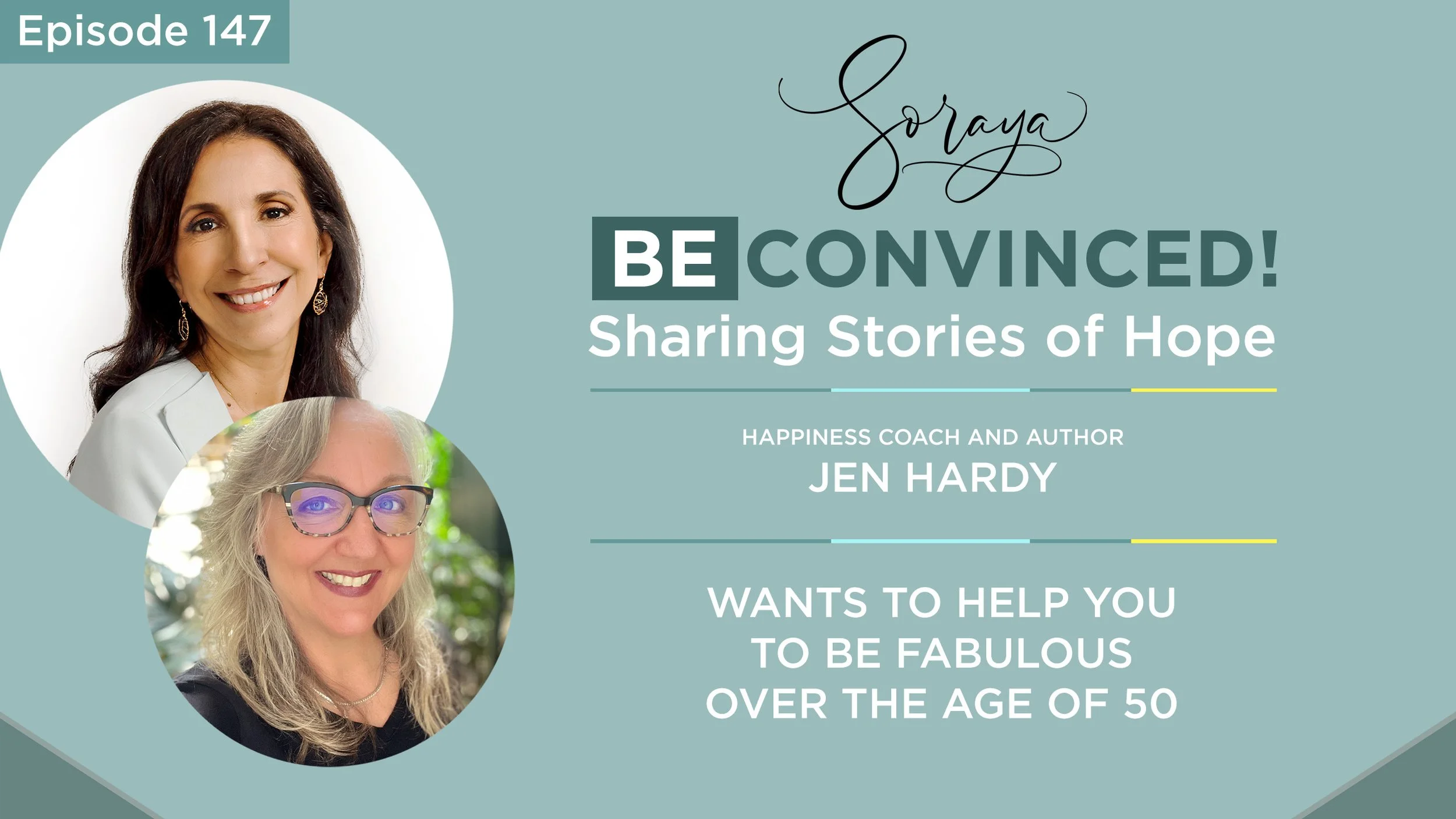 Ep. #147 - Happiness Coach and Author Jen Hardy Wants to Help You to be Fabulous Over the Age of 50