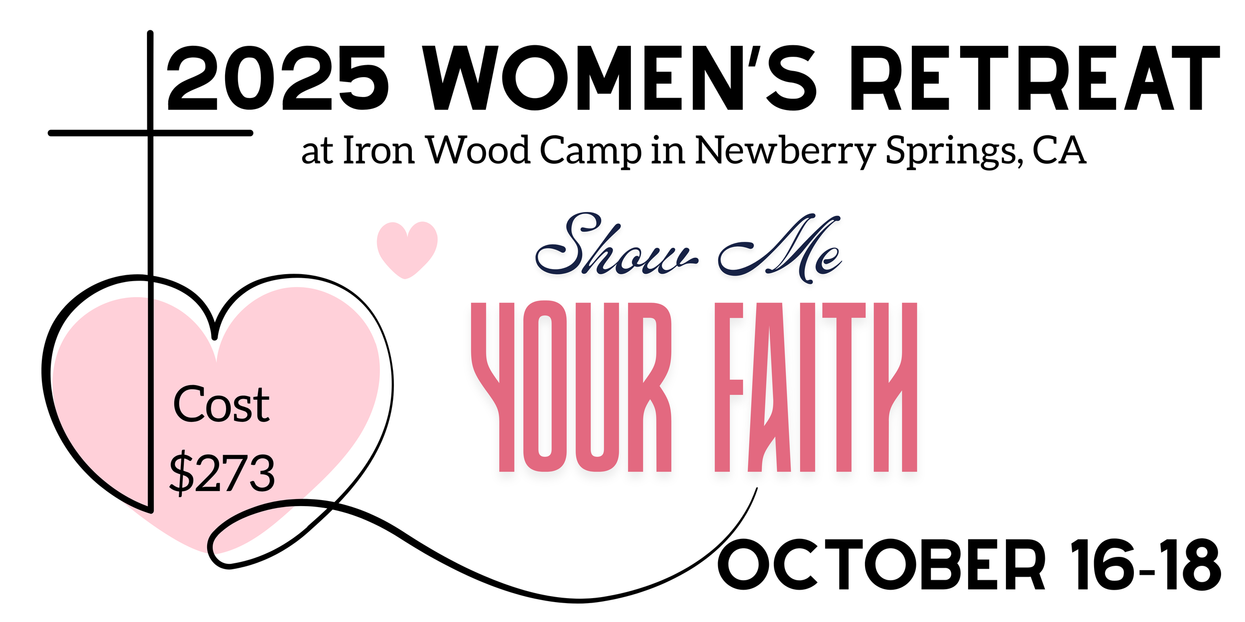 2025 Women's Retreat "Show me your Faith"
