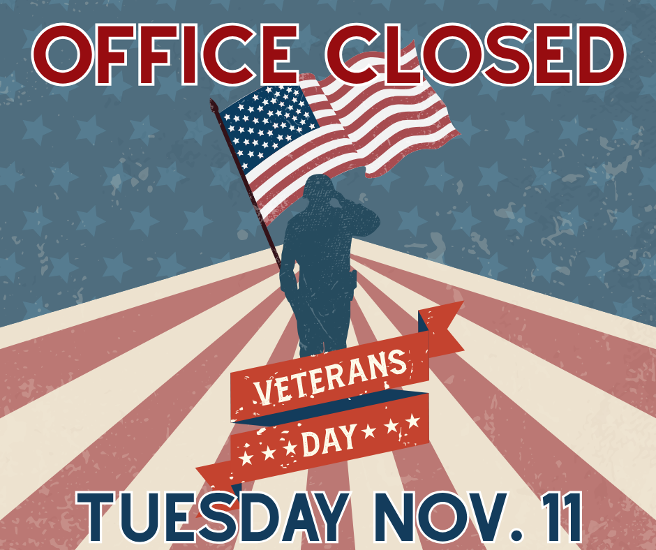 Office Closed Veterans Day