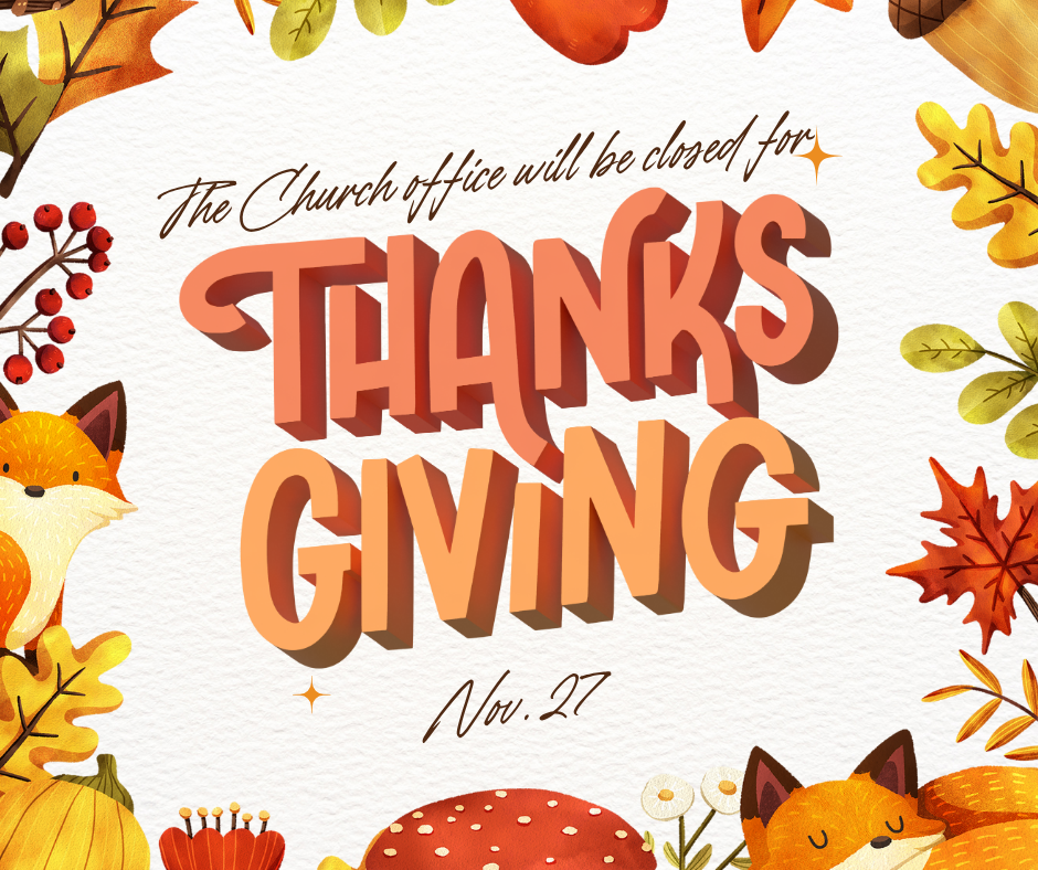 Church Office Closed Thanksgiving