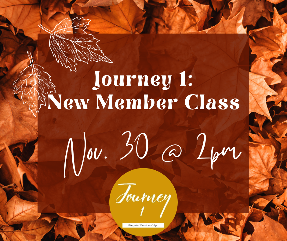 Journey 1-New members Class
