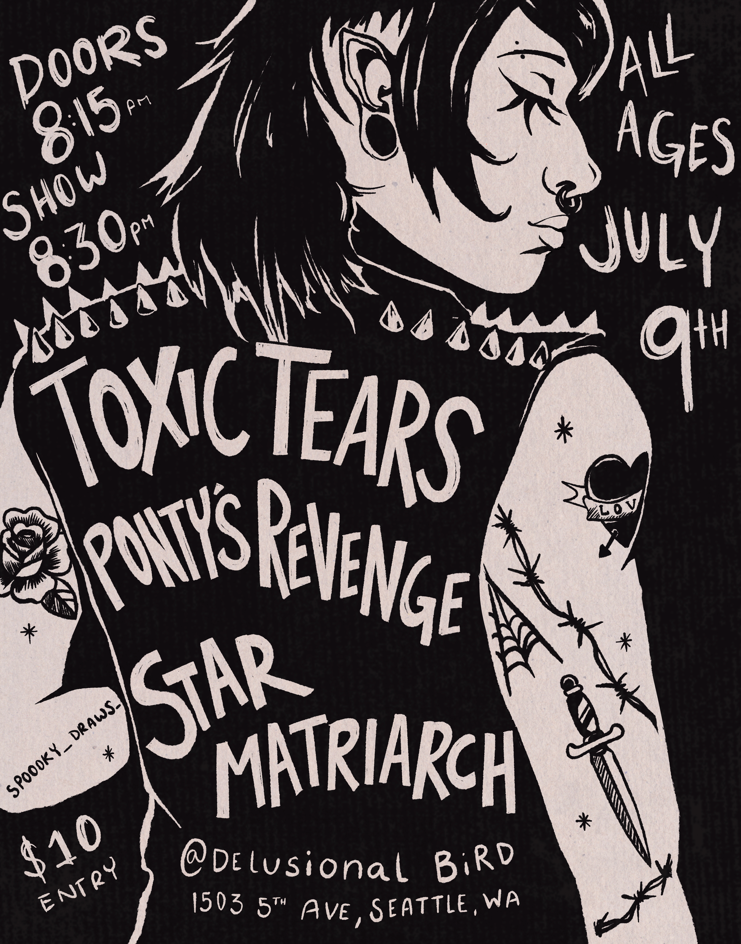 Toxic Tears, Ponty's Revenge, Star Matriarch