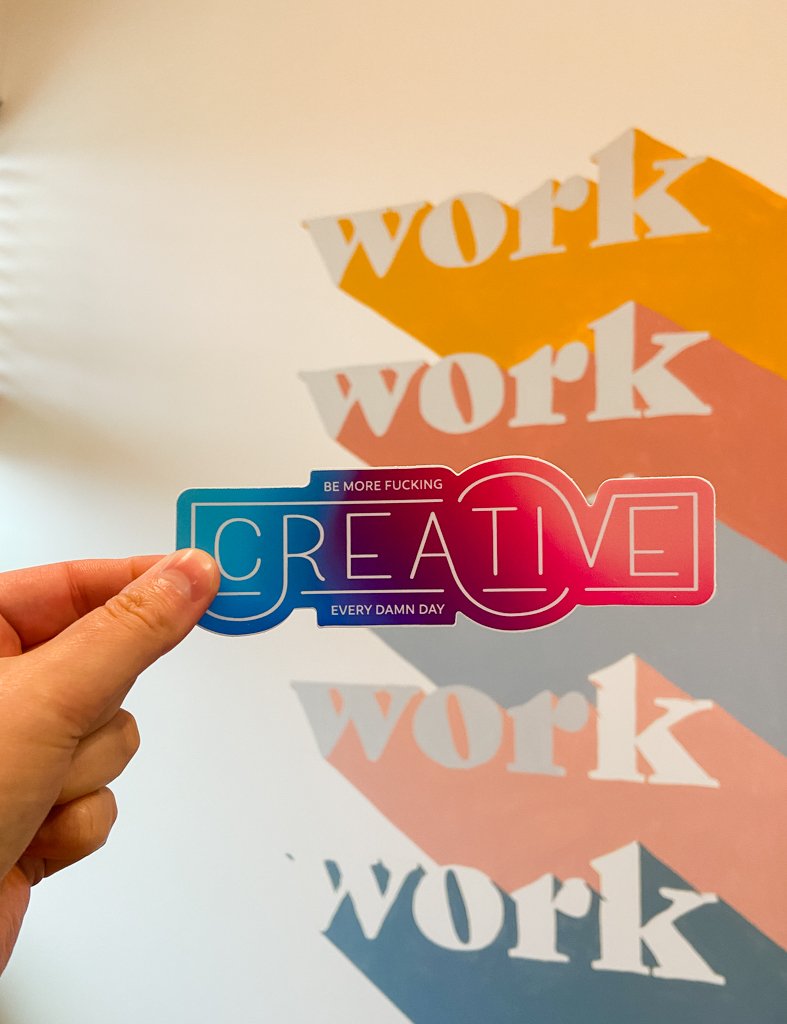 WCC_Sticker_BeMoreCreative_WorkWorkWork.jpg