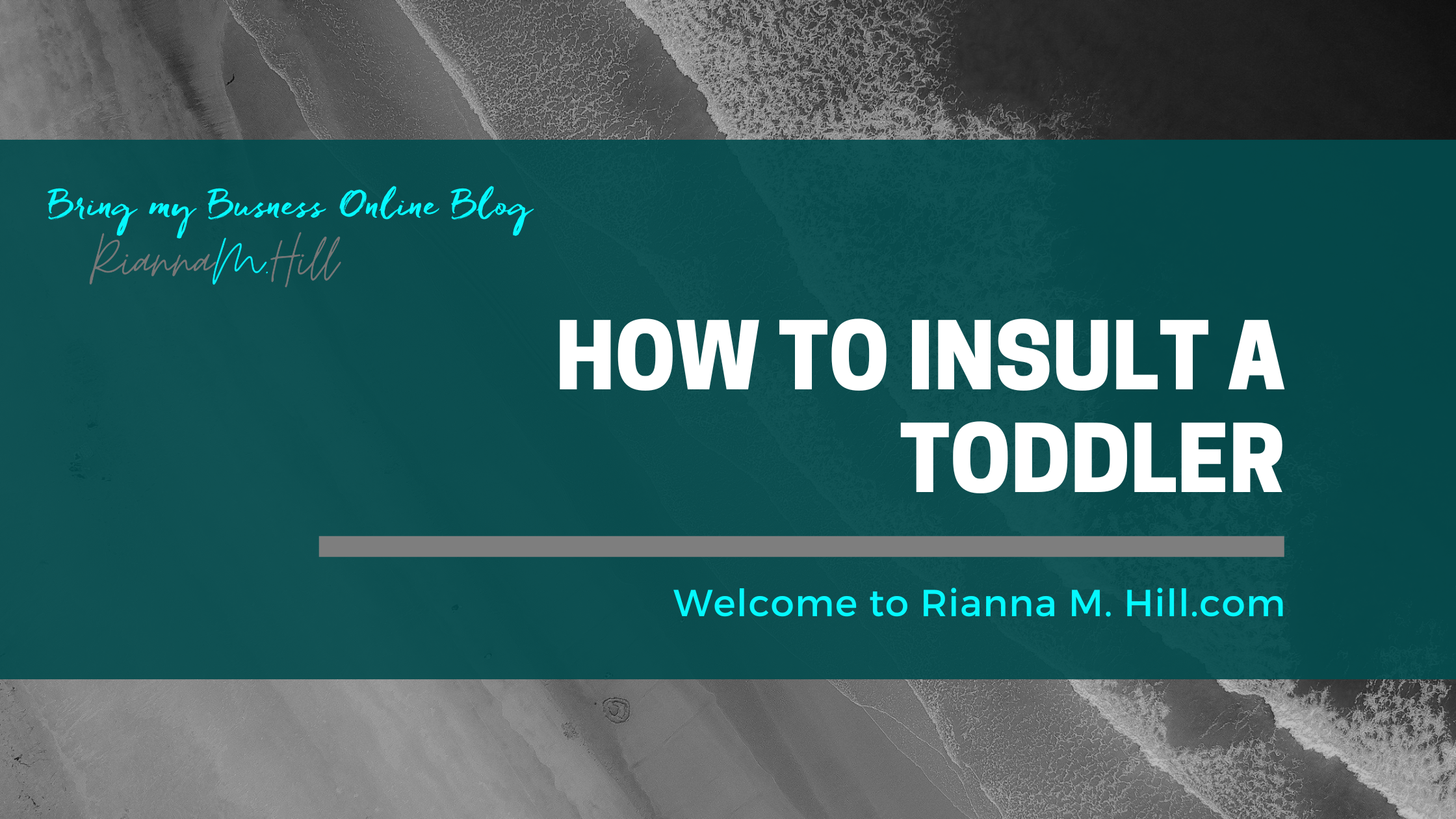 How to Insult a Toddler