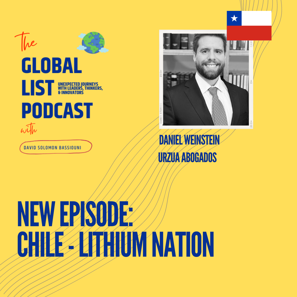 The Global List/Ep10/The Future Metals Series/Chile-Lithium Nation