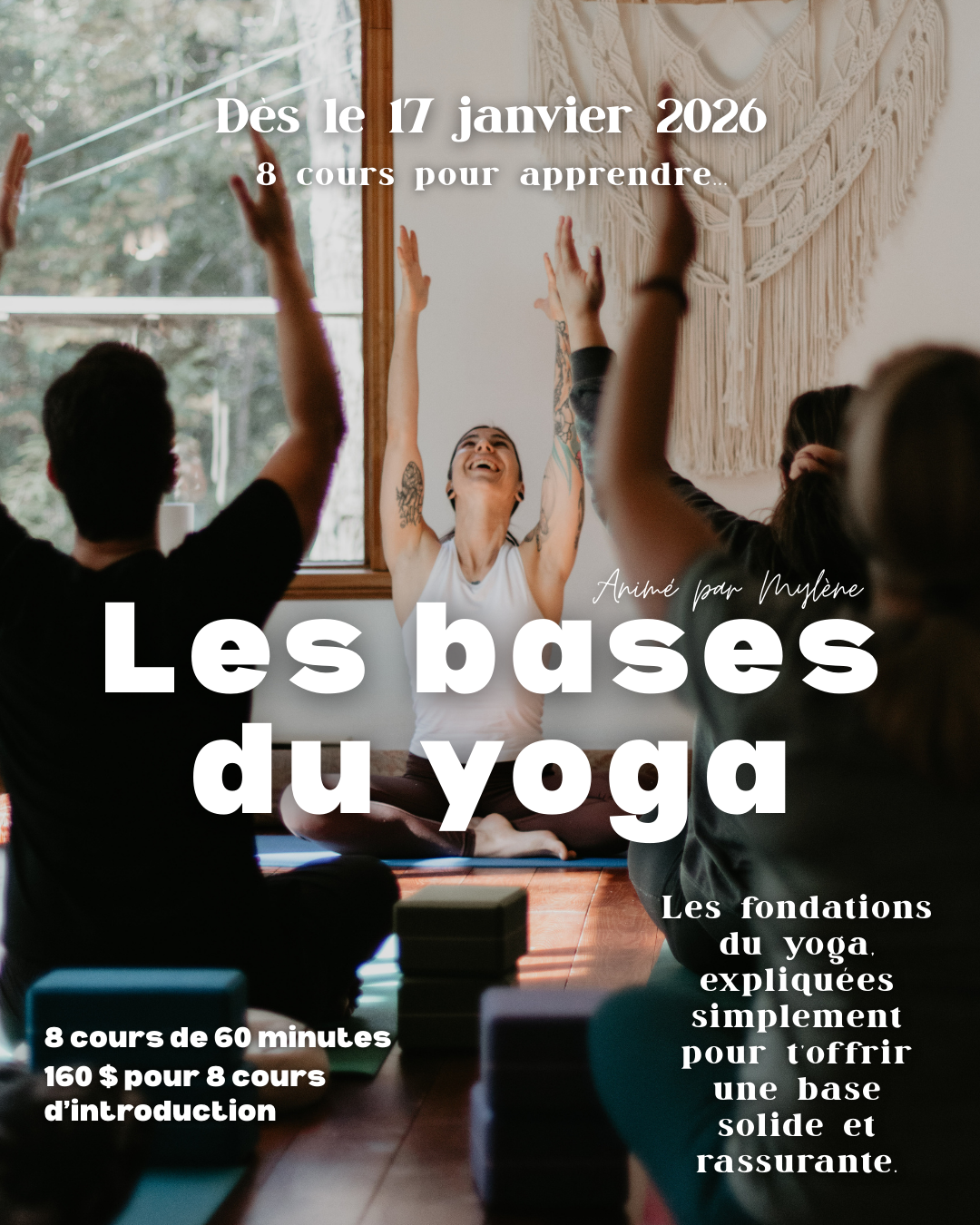 Les bases du yoga avec Mylène – 8 cours à partir du 17 janvier
