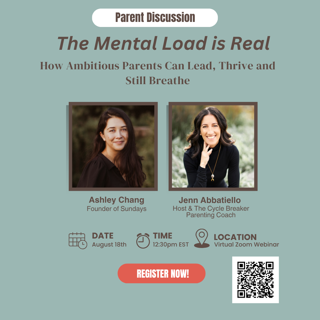 The Mental Load is Real: How Ambitious Parents Can Lead, Thrive, and Still Breathe
