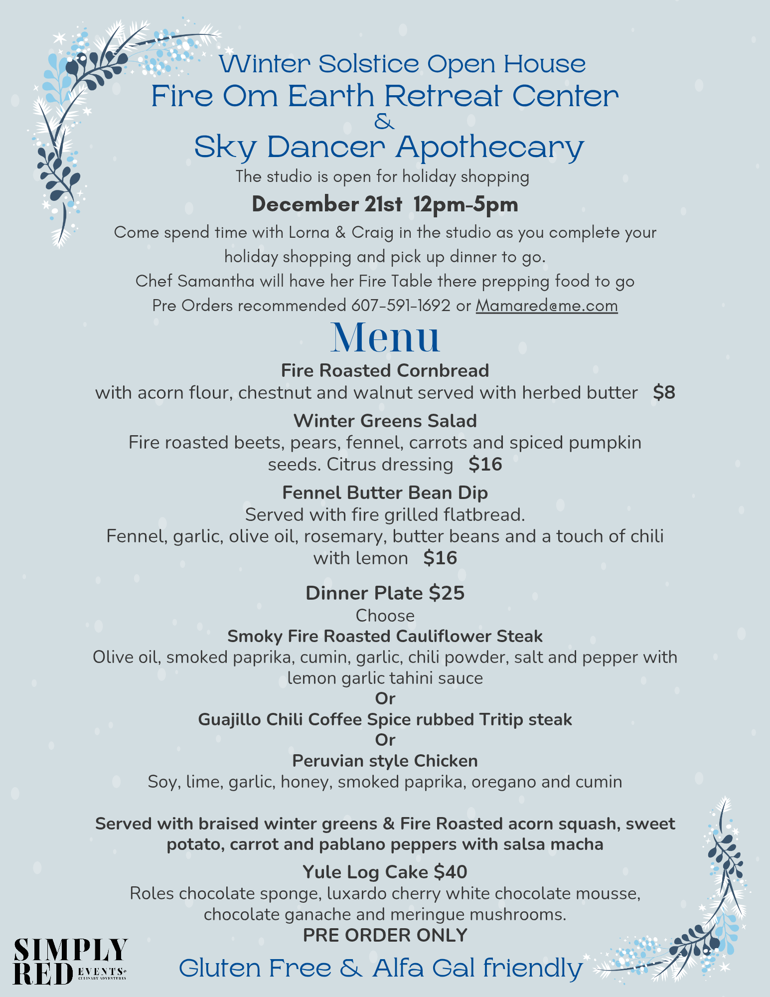 Winter Solstice Open House Event Menu at Fire Om Earth Retreat Center