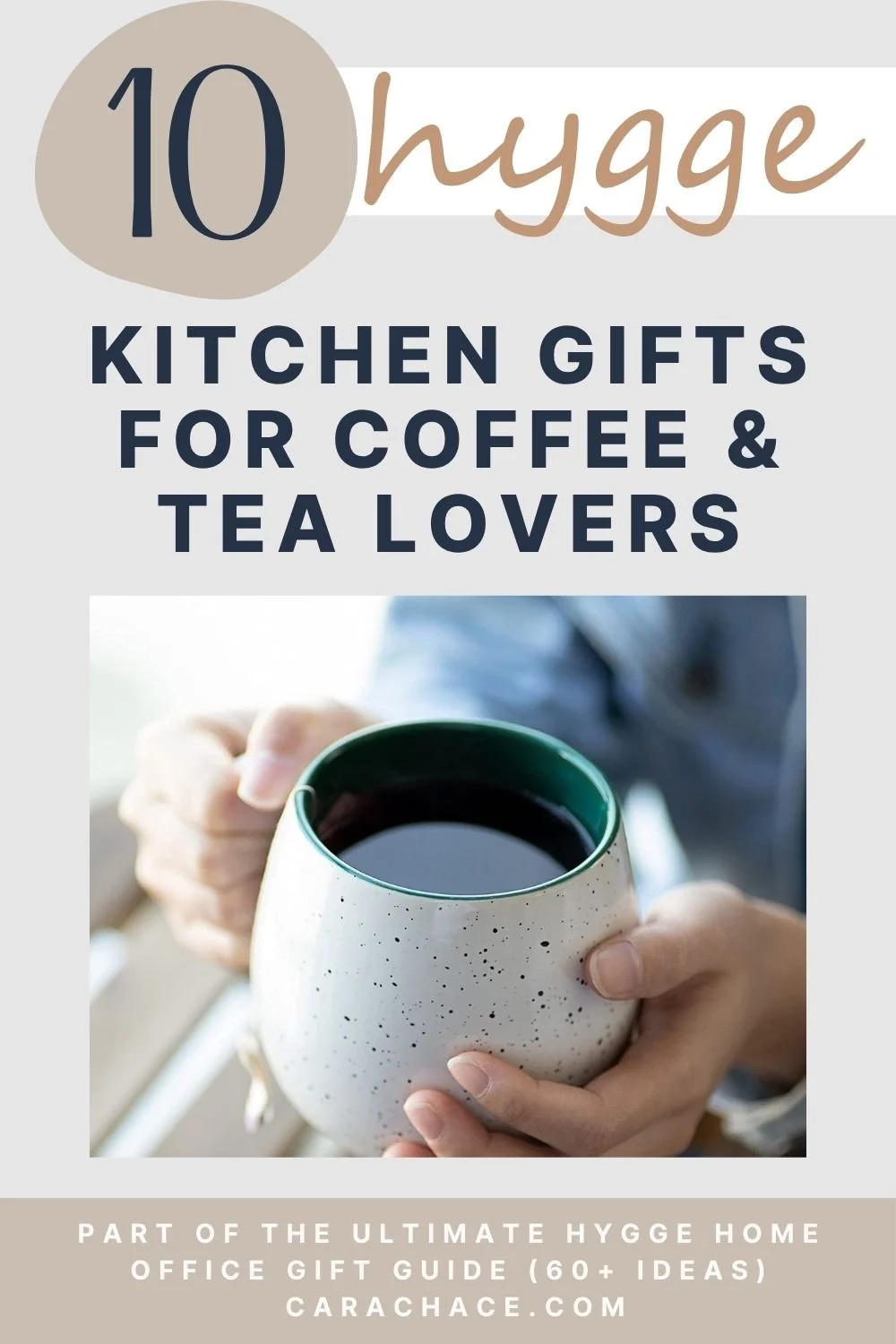 Hands holding a warm ceramic coffee mug for hygge kitchen gift ideas