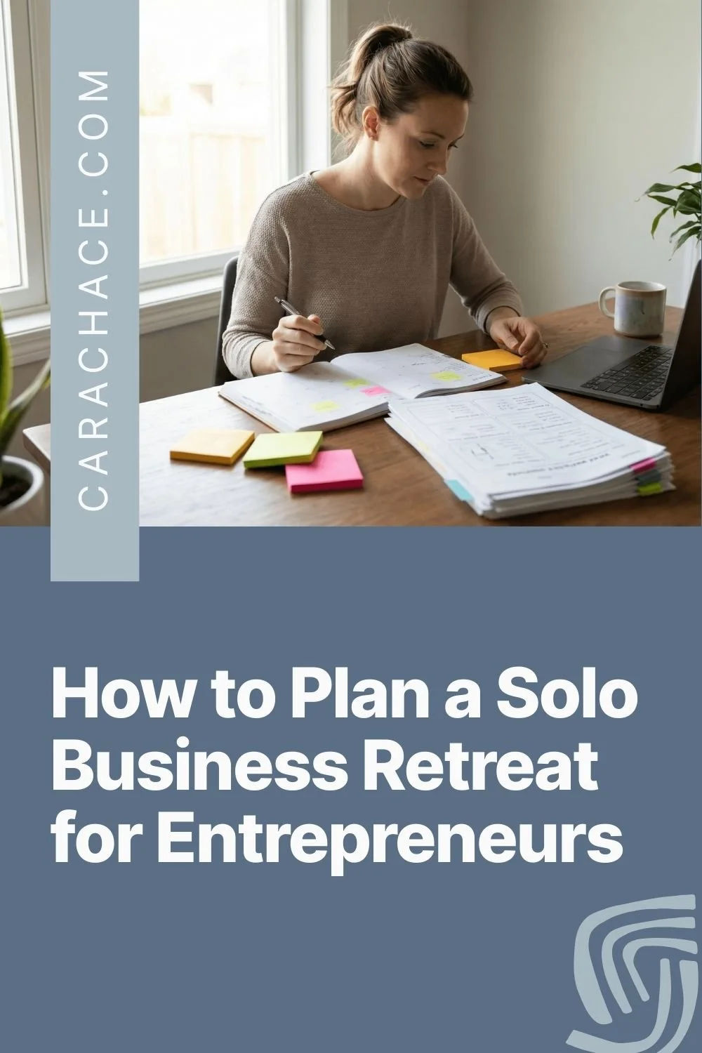 How to Plan a Solo Business Retreat for Entrepreneurs