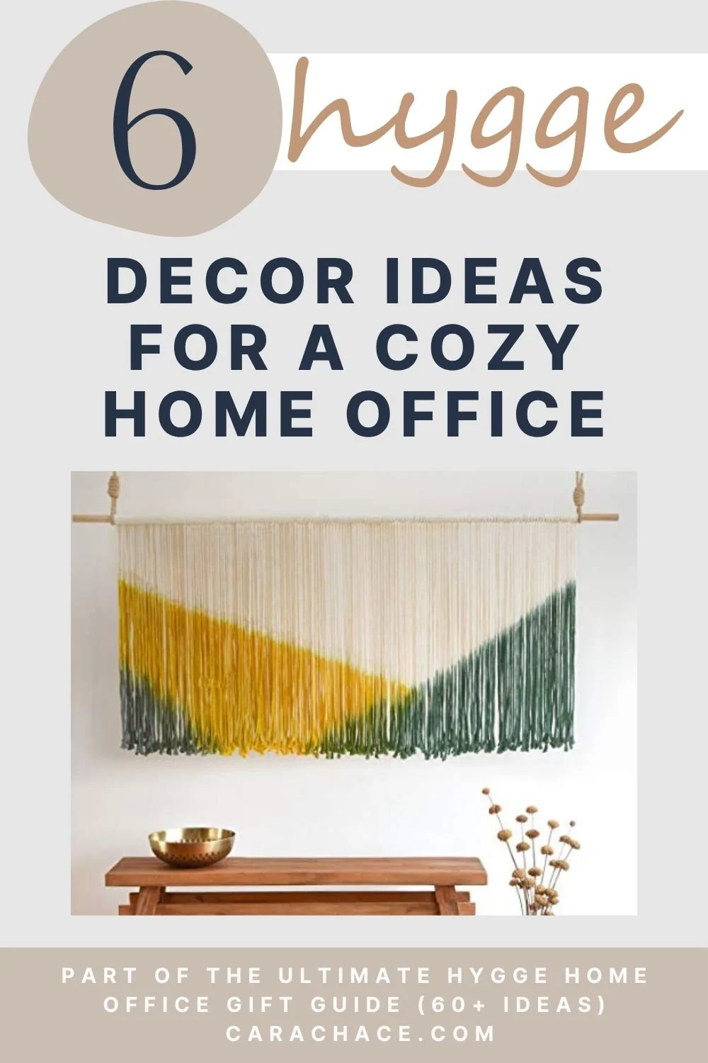 Macrame wall hanging above a wooden bench for hygge home office decor