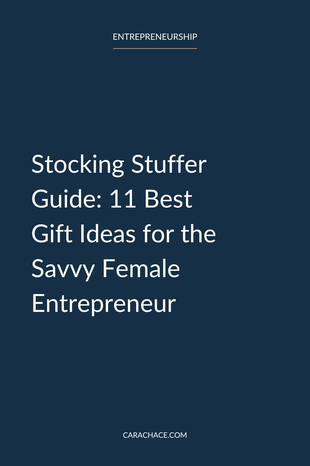 https://images.squarespace-cdn.com/content/v1/5fda69b70f003065f6b6fb47/c36a3549-ff2f-447e-a3d5-67de5efb72e7/Stocking+Stuffer+Guide+11+Best+Gift+Ideas+for+the+Savvy+Female+Entrepreneur+%281%29.jpg