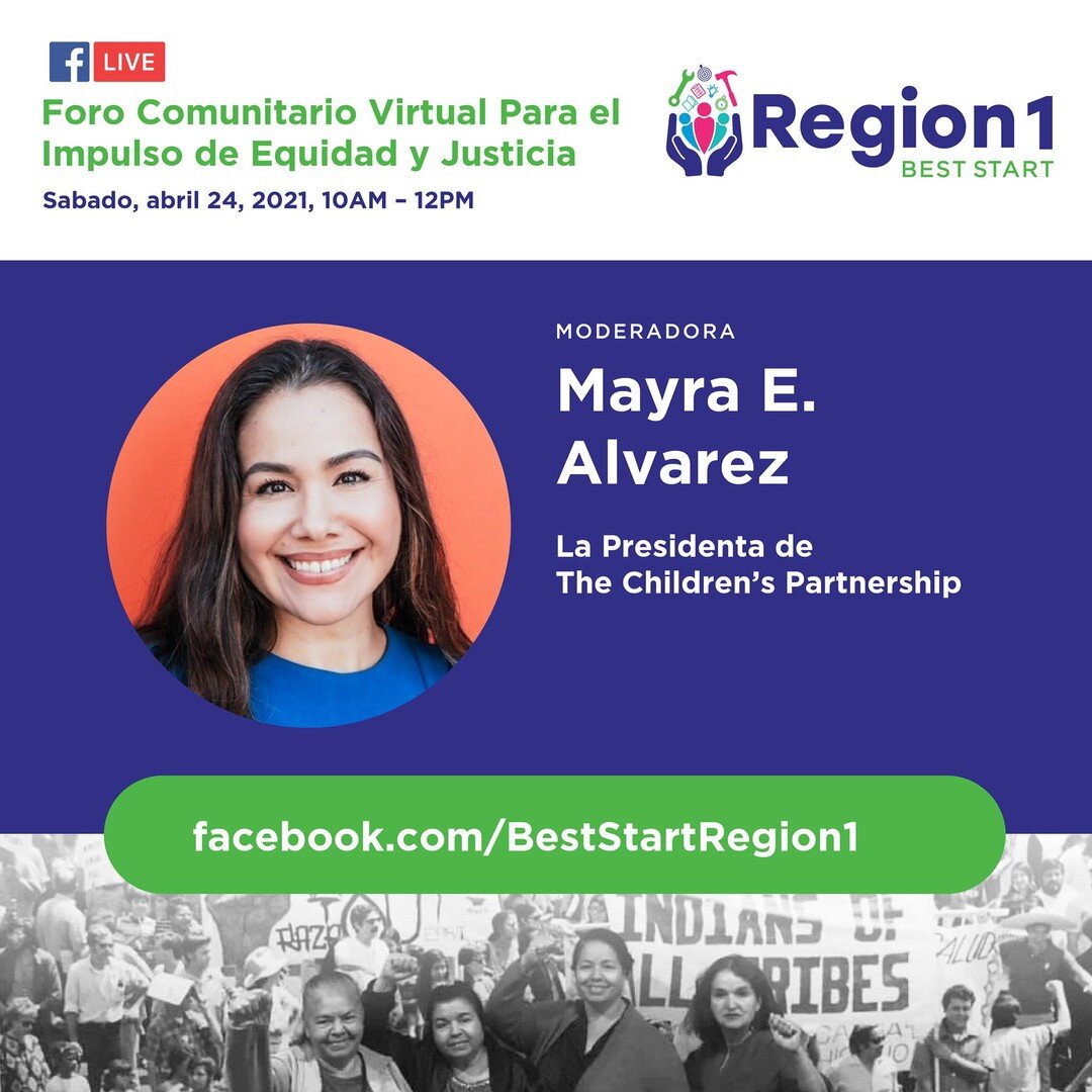 &iexcl;Anuncio! Maya E. Alvarez, La Presidenta de The Children&rsquo;s Partnership es un miembro del jurado a nuestro Foro Comunitario Virtual Para el Impulso de Equidad y Justicia
Sabado, abril 24 10am - 12pm  Facebook Live @ facebook.com/beststartr