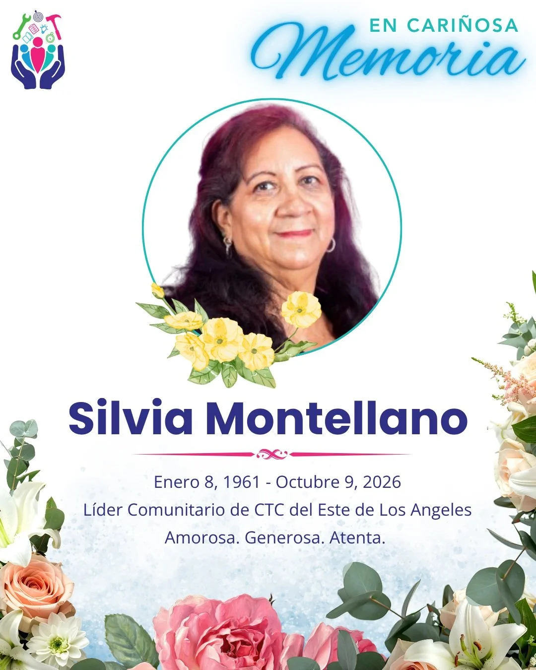 We are deeply saddened by the passing of Silvia Montellano, our CTC compa&ntilde;era and East LA Community Leader. 

Those who worked with Silvia will remember her as a loving, caring and thoughtful community leader. She brought her community and our