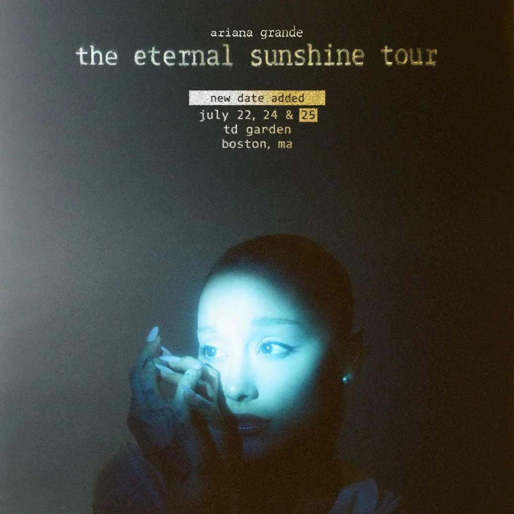 Ariana Grande - The Eternal Sunshine Boston 2026