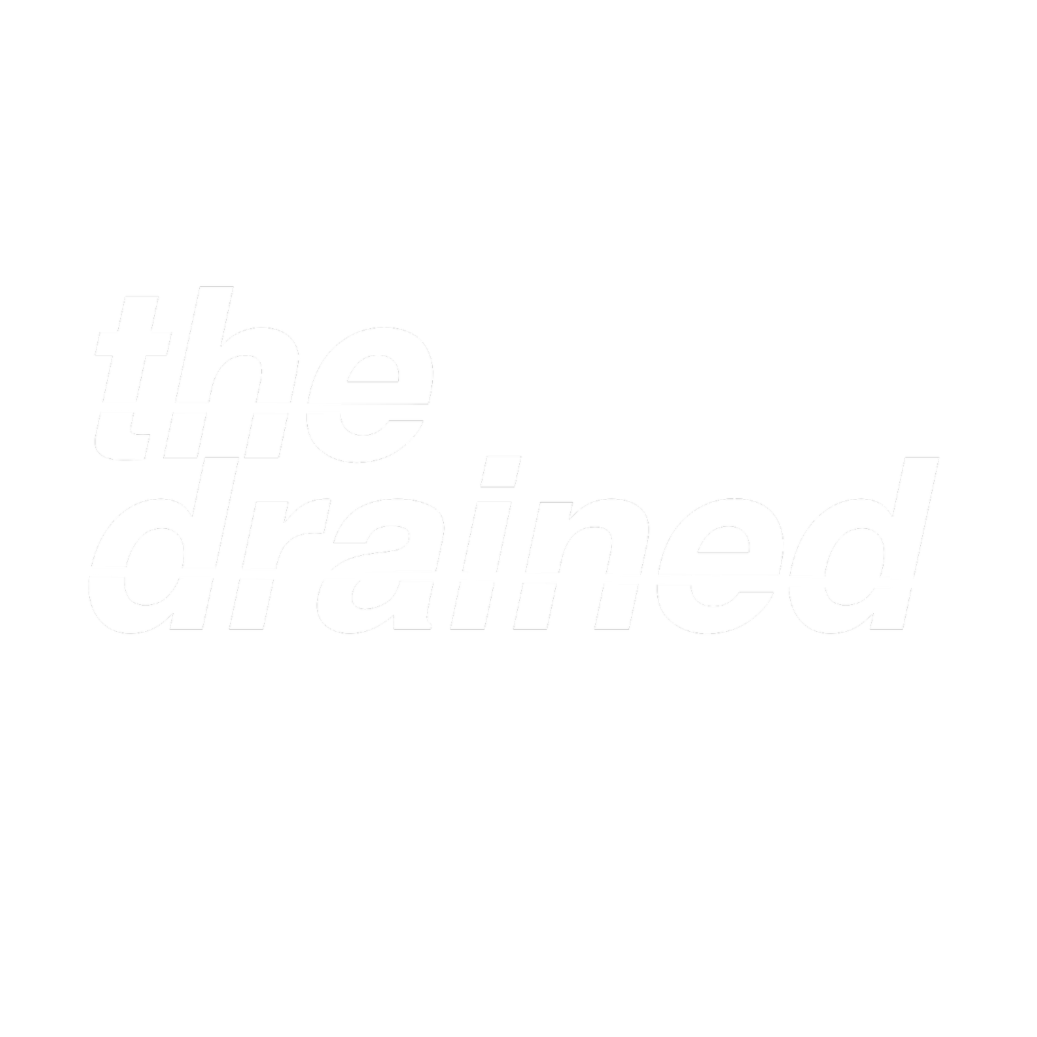 The Drained