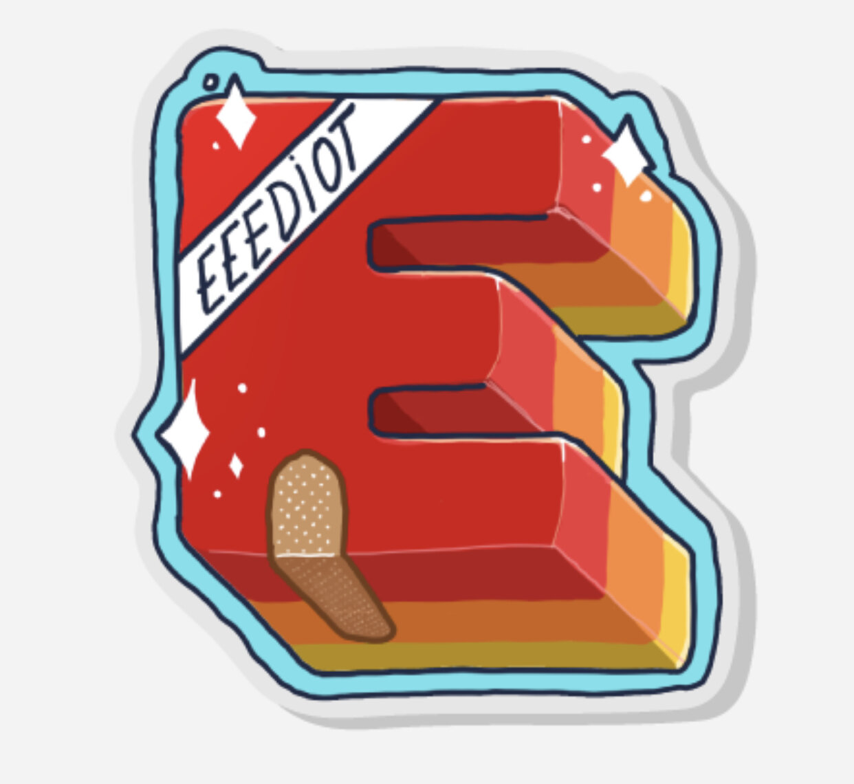 EEEDIOT! Pin I mande and give to friends.