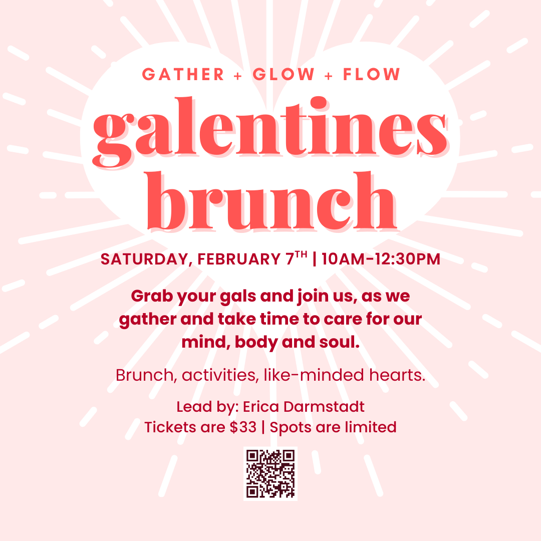 Gather + Glow + Flow Galentine's Brunch on 02/07/2026 at 10am