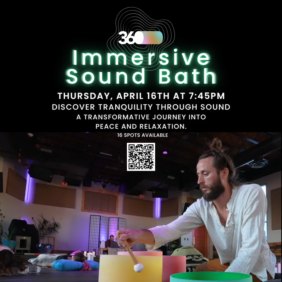 Immersive Sound Bath on April 16th at 7:45PM