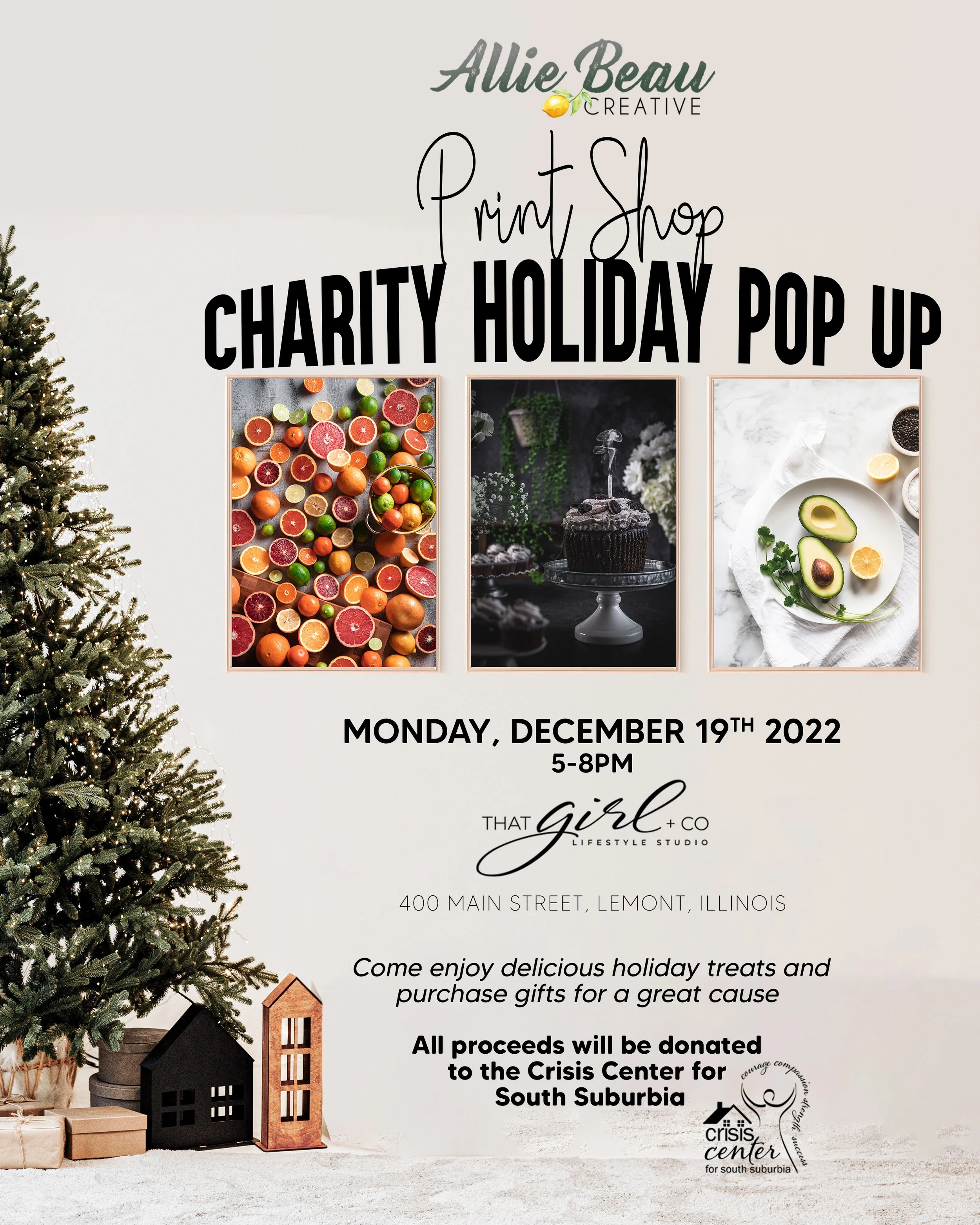 Holiday pop-up event poster for Allie Beau Creative Print Shop, featuring an assortment of fruits, a cupcake, and avocados. Event details include date, time, and location in Lemont, Illinois. Proceeds benefit the Crisis Center for South Suburbia. Includes a decorated Christmas tree and small house ornaments.