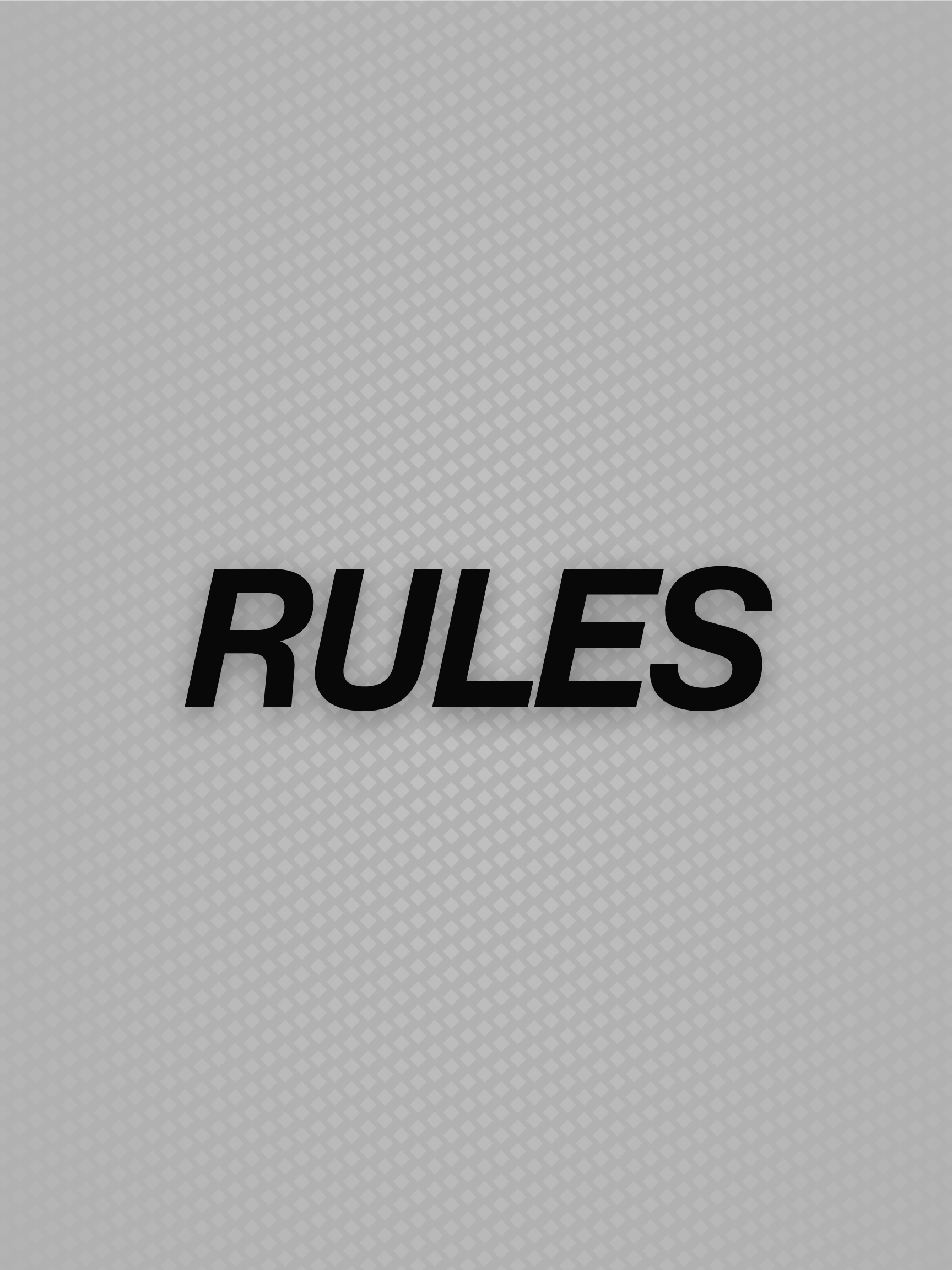 A gray textured background with the word 'RULES' written in bold black letters across the center.